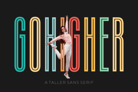 Elevate Your Typography with Gohigher