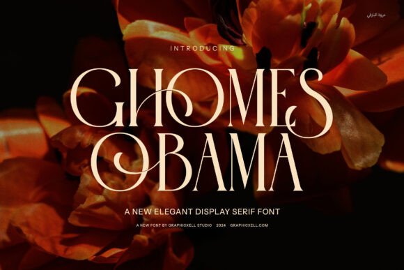 Ghomes Obama Serif Font: Redefining Modern Elegance