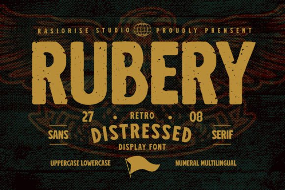 Rubery: A Distressed Sans-Serif for Raw, Authentic Design