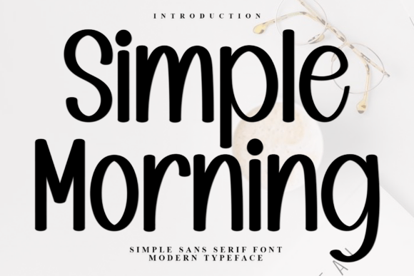 Simple Morning: A Sweet Handwritten Font for Creative Designs