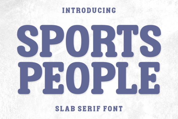 Sports People: A Playful Font for Dynamic Designs